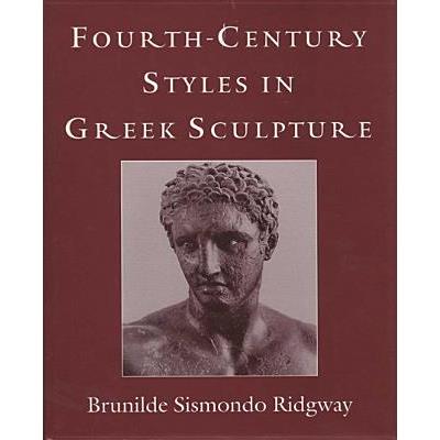 Fourth-Century Styles in Greek Sculpture