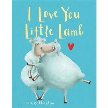I Love You Little Lamb