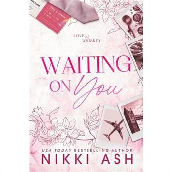 Waiting on You