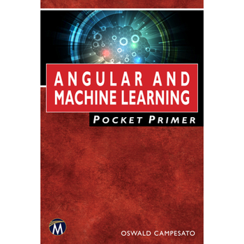 Angular and Machine Learning Pocket Primer