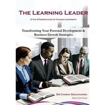 The Learning Leader & the 5 Perspectives of Change Leadership