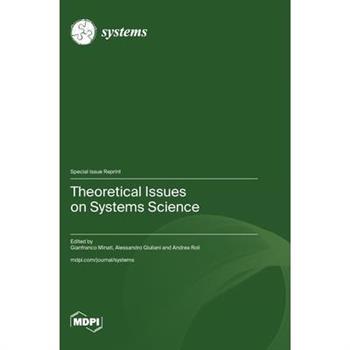 Theoretical Issues on Systems Science