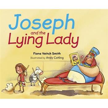Joseph and the Lying Lady