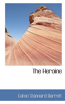 The Heroine