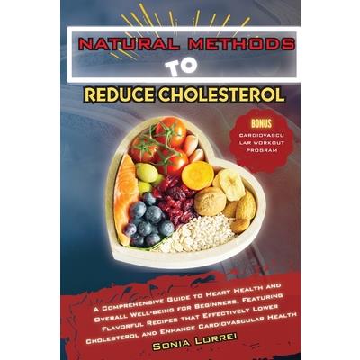 Natural Methods to Reduce Cholesterol