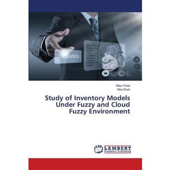 Study of Inventory Models Under Fuzzy and Cloud Fuzzy Environment