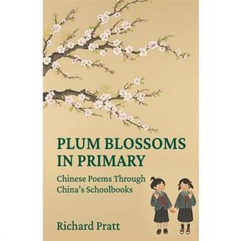 Plum Blossoms in Primary