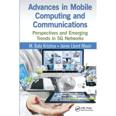 Advances in Mobile Computing and Communications