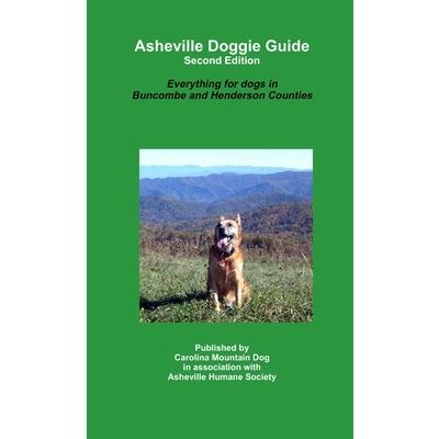 Asheville Doggie Guide - Second Edition