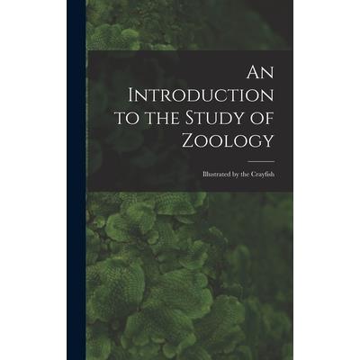 An Introduction to the Study of Zoology