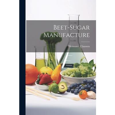 Beet-Sugar Manufacture