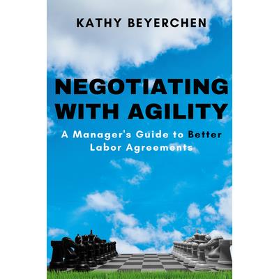 Negotiating With Agility