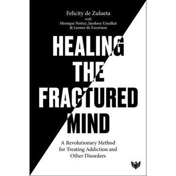 Healing the Fractured Mind