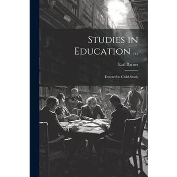 Studies in Education ...
