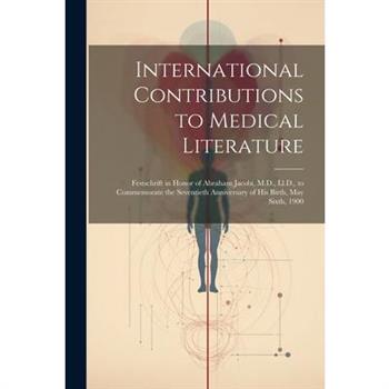 International Contributions to Medical Literature