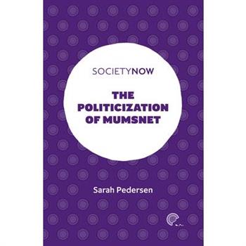 The Politicization of Mumsnet