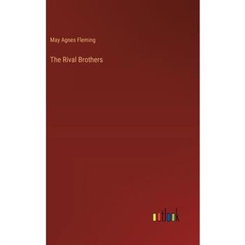 The Rival Brothers