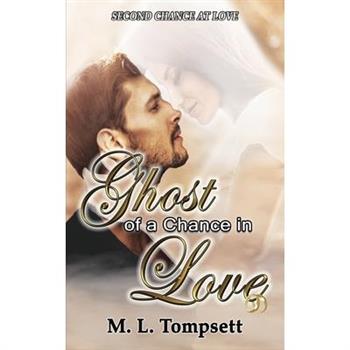 Ghost of a Chance in Love