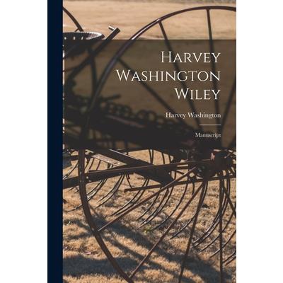 Harvey Washington Wiley