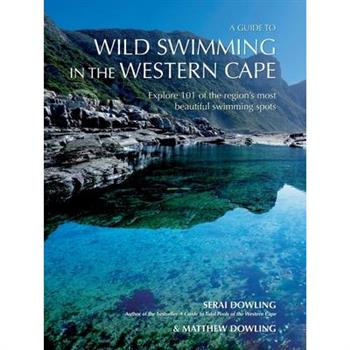 A Guide to Wild Swimming in the Western Cape