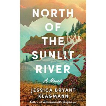 North of the Sunlit River