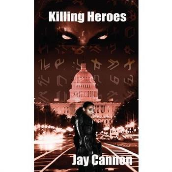 Killing Heroes