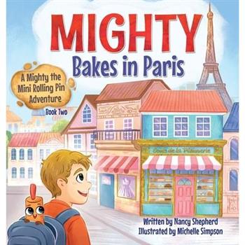 Mighty Bakes in Paris