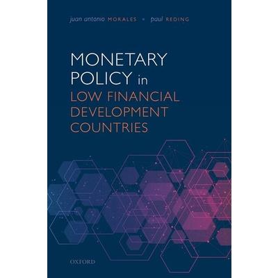Monetary Policy in Low Financial Development Countries