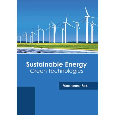 Sustainable Energy: Green Technologies