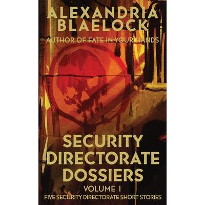 Security Directorate Dossiers