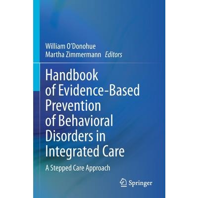 Handbook of Evidence-Based Prevention of Behavioral Disorders in Integrated Care