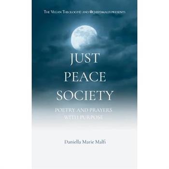Just Peace Society with Chef D Malfi