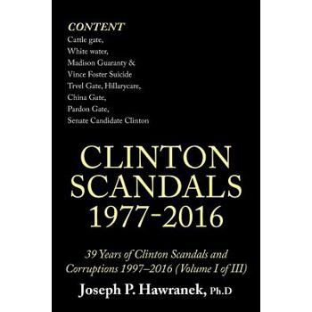 39 Years of Clinton Scandals and Corruptions 1997?016