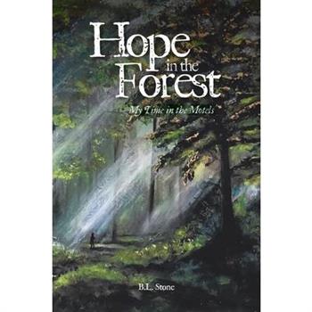 Hope in the Forest