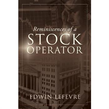 Reminiscences of a Stock Operator