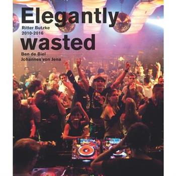 Elegantly Wasted