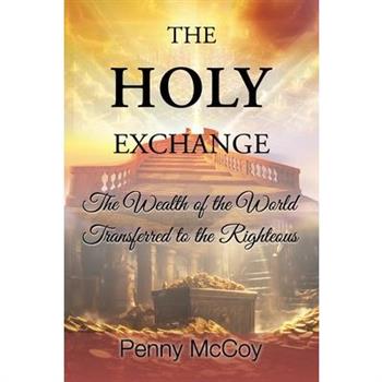 The Holy Exchange