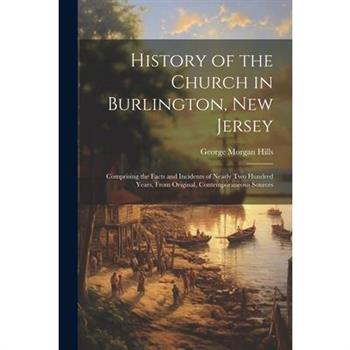 History of the Church in Burlington, New Jersey
