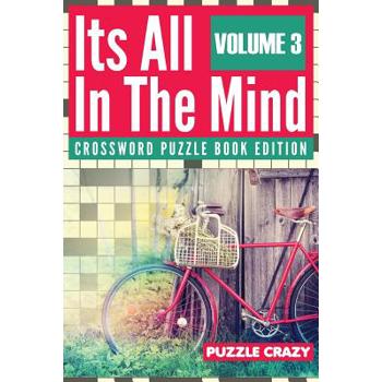 Its All In The Mind Volume 3