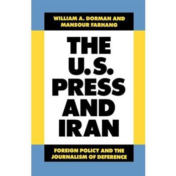 The U.S. Press and Iran