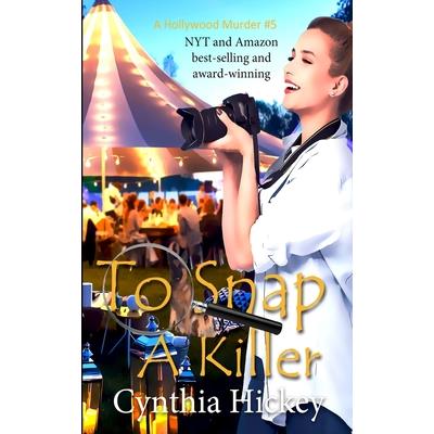 To Snap a Killer