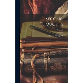 Second Thoughts; Volume 2