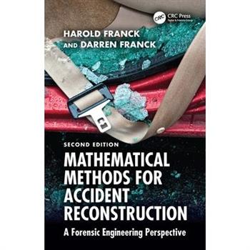 Mathematical Methods for Accident Reconstruction