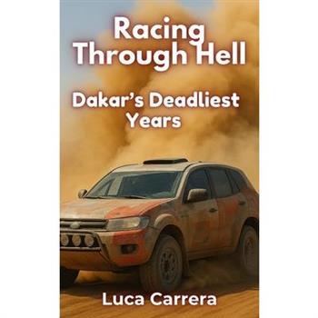 Racing Through Hell