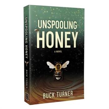 Unspooling Honey