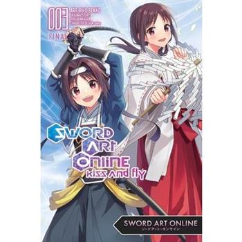 Sword Art Online: Kiss and Fly, Vol. 3 (Manga)