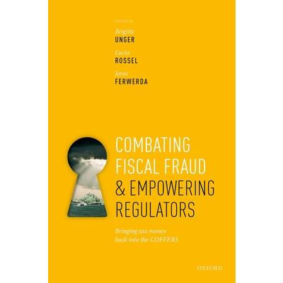 Combating Fiscal Fraud and Empowering Regulators