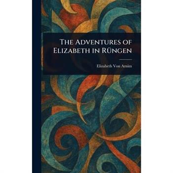 The Adventures of Elizabeth in R羹ngen