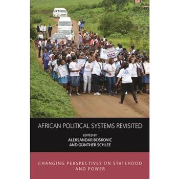 African Political Systems Revisited