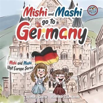 Mishi and Mashi go to Germany